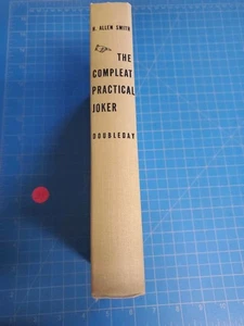 The Compleat Practical Joker, H. Allen Smith, 1953, 1. Auflage - Bild 1 von 5