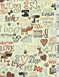 Cream I Love My Dogs by Timeless Treasures 20" - Picture 1 of 1