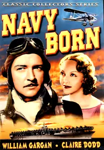 Navy Born DVD - Mariners Of The Sky - 1936 William Gargan Claire Dodd War Drama - Picture 1 of 4