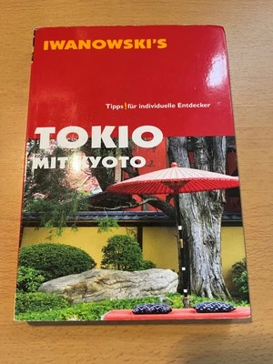 Tokio mit Kyoto - Reiseführer Iwanowski von Katharina Sommer | Zustand gut - Bild 1 von 2