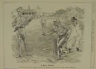 7x10" punch cartoon 1901 A DULL INNINGS balfour campbell-bannerman , cricket