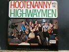 HIGHWAYMEN Hootenanny With The Highwaymen LP 1963 American Folk 