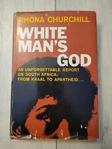CHURCHILL, RHONA White Man's God 1962 First Edition Hardcover - Picture 1 of 24