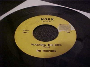 The Trophies Walking The Dog / Something Else Nork 45 Garage - Bild 1 von 2