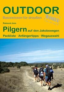 Raimund Joos Pilgern auf den Jakobswegen Packliste · Anf (Paperback) (UK IMPORT)