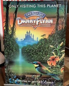 NUR BESUCH DIESES PLANETEN DIE KUNST VON DANNY FLYNN SOFTCOVER SCI-FI FANTASY - Bild 1 von 2
