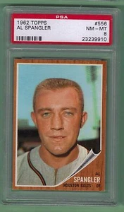 1962 TOPPS BASEBALL CARD #556 AL SPANGER PSA 8 NM-MT - Picture 1 of 2