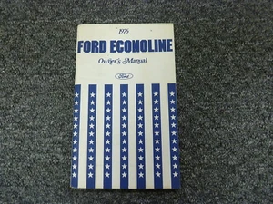 1976 Ford Econoline E150 E250 Cargo Van Club Wagon Owner Owner's Manual Original - Picture 1 of 1