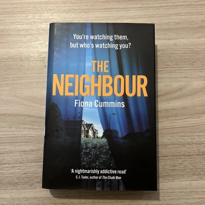 SIGNED, LINED, DATED The Neighbour by Fiona Cummins - Image 1 of 2