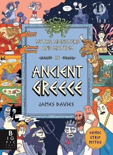 Comic Strip Myths: Myths, Monsters and Mayhem in Ancient Greece - 9781800787520 - image 1 of 1