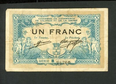 FRANCE VALENCE ET DE LA DROME  1 FRANC 1915 CHAMBRE DE COMMERCE VF. - Image 1 of 2