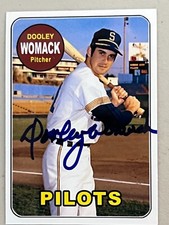 DOOLEY WOMACK  SEATTLE PILOTS  1969 STYLE  SIGNED CUSTOM CARD