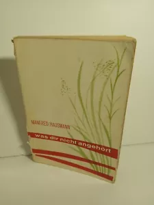 Manfred Hausmann Was Dir Nicht Angehort - Foto 1 di 12