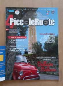 RIVISTA Auto 4 PICCOLE RUOTE n.6 Nov-Dic 2016 Slow Drive Restauri Cinquecento - Imagen 1 de 7