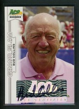 2013 BUD COLLINS AUTO ACE AUTHENTIC GRAND SLAM AUTOGRAPHS