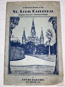 a historical sketch of st louis cathedral 1936