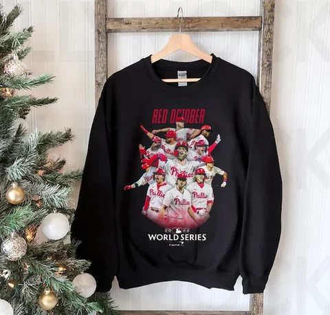 RED OCTOBER Philadelphia Phillies Champions World Series 2022 Sweatshirt Cover
