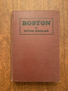 Boston UPTON SINCLAIR 1928 1st & 2nd Printings Before Publication VERY GOOD!! - Picture 1 of 13