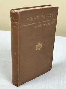 1887 First Ed., WHAT TO DO? Thoughts Evoked By Census Of Moscow, Lyof Tolstoï - Picture 1 of 19