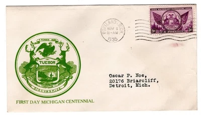 #775 Michigan Centenary 1935 FDC  1st Grand Rapids Stamp Club u/o Portland MI - Image 1 of 2