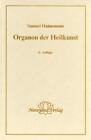 Samuel Hahnemann Organon der Heilkunst