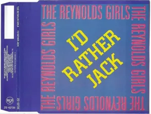 The Reynolds Girls - I'd Rather Jack (3-Track CD Single 1989) - Picture 1 of 2