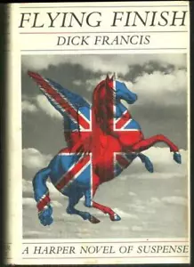 Flying Finish by Dick Francis 1966 Hardcover 1st US Edition Dust Jacket - Picture 1 of 1