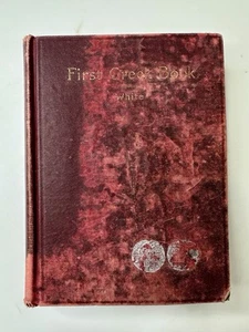 🔵 First Greek Book by John Williams White, Ginn & Co., 1st Edition 1896 - Picture 1 of 12