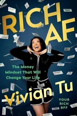 Rich AF : The Winning Money Mindset That Will Change Your Life ( Paperback )
