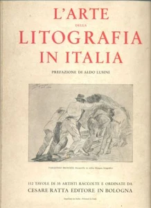 Cesare Ratta - L'arte della litografia in Italia -Tiratura limitata di 500 copie - Imagen 1 de 5