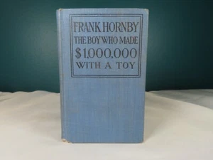 vtg 1915, 1st edition - Frank Hornby The Boy Who Made $1,000,000 with a Toy - GD - Picture 1 of 11