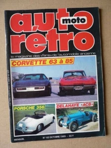 Auto Rétro n°62, Chevrolet, Delage Delahaye ACB, Porsche 356, Simca Aronde Montl - Imagen 1 de 1