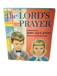 Lord’s Prayer by Mary Alice Jones 1964 Dorothy Grider Children Vintage Book - Picture 1 of 12