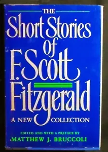 The Short Stories of F. Scott Fitzgerald: A New Collection HB/DJ FINE/VG+ - Foto 1 di 2