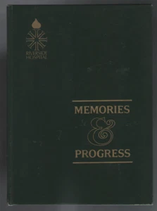 RIVERSIDE HOSPITAL+ School of Nursing; MEMORIES & PROGRESS-HB-Toledo,Ohio,1966 - Picture 1 of 2