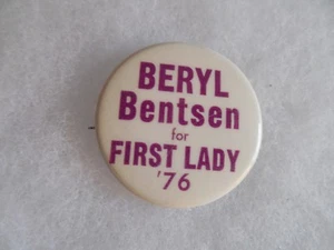 Lloyd Bentsen Beryl For First Lady 1976 pin back campaign presidential Button - Picture 1 of 2