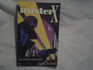 1987 THE RETURN OF MISTER X GRAPHIC NOVEL COMIC BOOK,zamora,mercedes,reinhardt - Picture 1 of 6