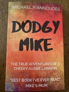 Dodgy Mike by Michael Yiannoudes. Free Shipping - Picture 1 of 4