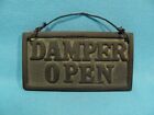 OLD - Vintage Cast Iron - Advertising Sign - Damper Open / Closed Furnace Stove 