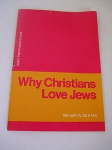 Why Christians Love Jews by Richard De Haan. Radio Bible Class, 1978 - Imagen 1 de 4