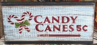 *~* HAND PAINTED "CANDY CANES 5c" SIGN *~* HOLIDAY *~* RECLAIMED WOOD - Image 1 of 3