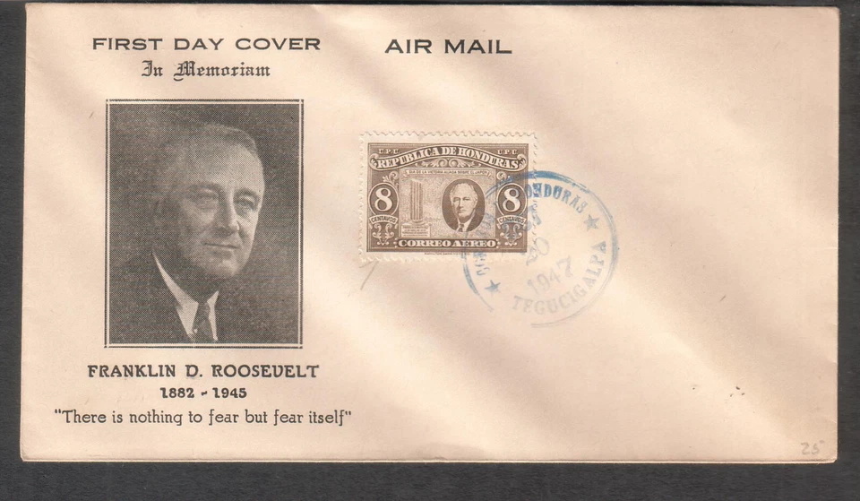 Honduras 1947 cachet FDC first day cover FDR in memoriam stamp - Image 1 of 1