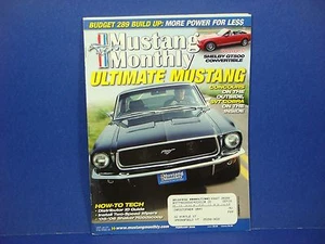 Mustang Monthly February 2006 Ultimate Mustang Budget Build Up More Power M2459 - Bild 1 von 1