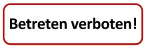 ☆ Aufkleber - Betreten verboten - 196x65 Klebeschild Schild (Zugang Zutritt) - Bild 1 von 1