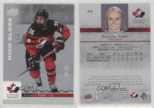 2017 Upper Deck Team Canada Juniors High Gloss /25 Renata Fast #36