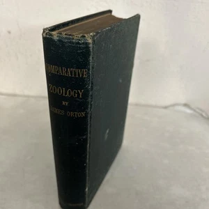 Comparative Zoology: Structural anjd Systematic, James Orton, 1887 - Imagen 1 de 12