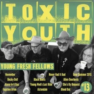 Young Fresh Fellows - Toxic Youth (Toxic Transparent Green Vinyl) (Fanzine-Style - Imagen 1 de 1