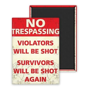 violators will be shot - Magnet personalisiert 54x78mm Foto Kühlschrank - Bild 1 von 8