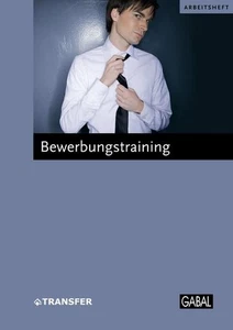 Bewerbungstraining: Fünf Schritte zu einer erfolgreichen Bewerbung (Arbeits ... - Bild 1 von 5