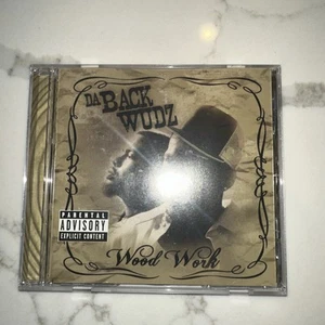 Wood Work Album by Da Backwudz (CD, 2006) - Picture 1 of 1